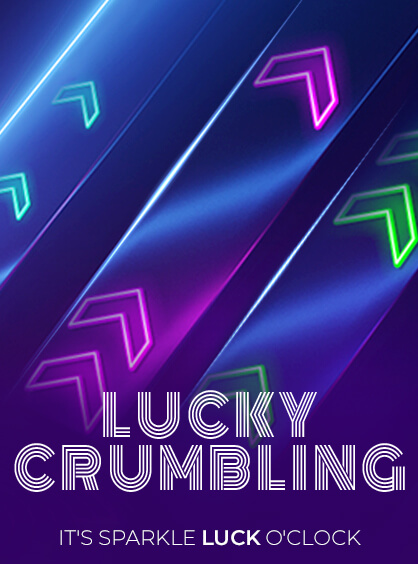 Lucky Crumbling